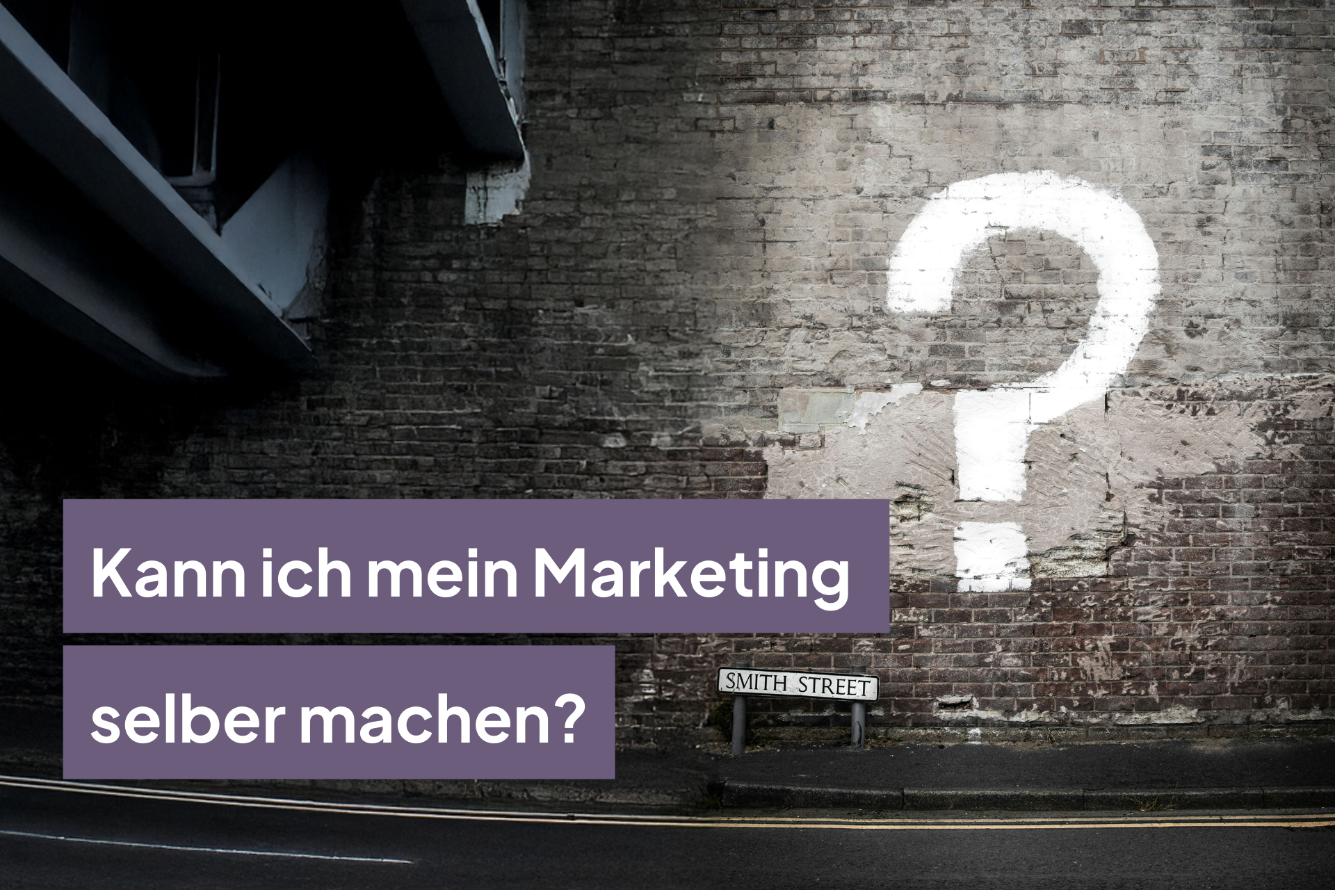 Kann ich mein Marketing selber machen?